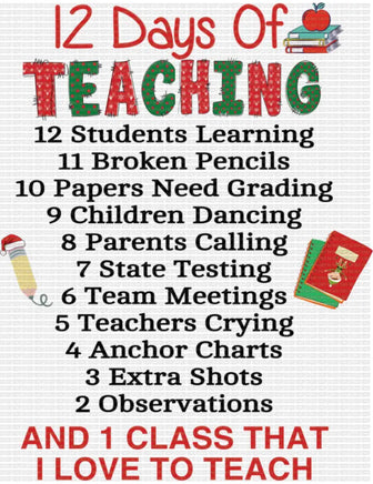 12 Days Of Teaching