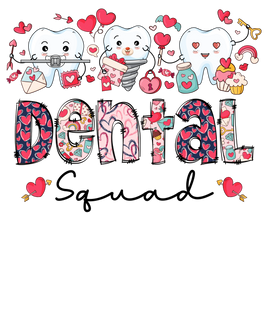 Dental Squad Valentine