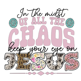 In The Midst Of All The Chaos