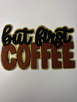 But First Coffee