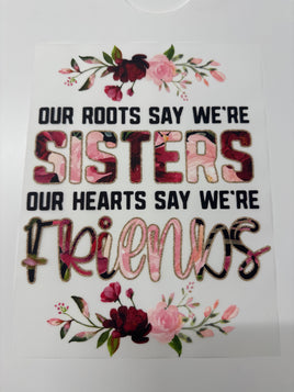 OUR ROOTS SAY WE’RE SISTERS DD