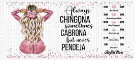 Always chingona pink UV Wrap