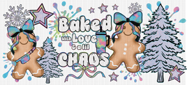 Baked With Love And A Lil Chaos UV Wrap