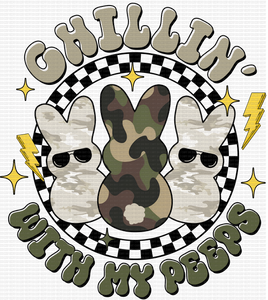 Chillin With My Peeps Camo