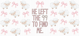 He Left The 99 UV Wrap