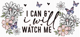 I Can And I Will UV Wrap