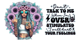 Don't Talk To Me UV Wrap