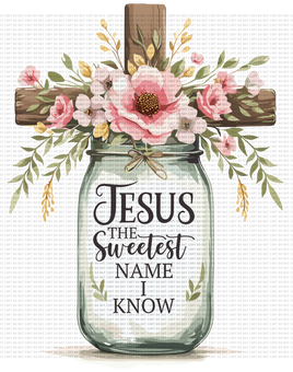 Jesus The Sweetest Name I Know