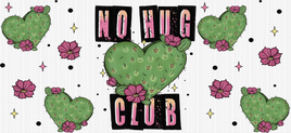 No Hug Club UV WRAP