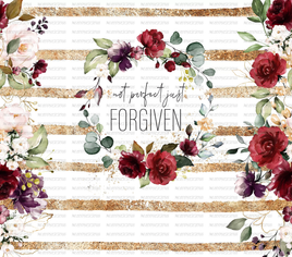 Not perfect Just forgiven tumbler wrap