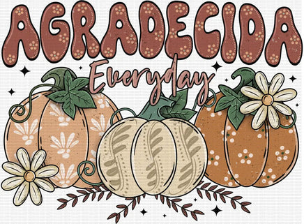 Agradecida everyday