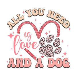 All You Need Is A Dog