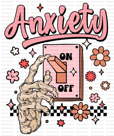 Anxiety on DTF