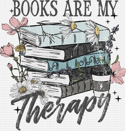 Books are my therapy - 8in / DTF / black letters