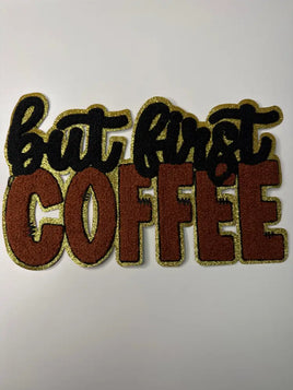 But First Coffee