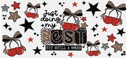 But Still A Mess Cherries UV WRAP