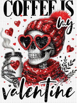 Coffee Is My Valentine Distressed Skelly