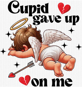 Cupid Gave Up On Me