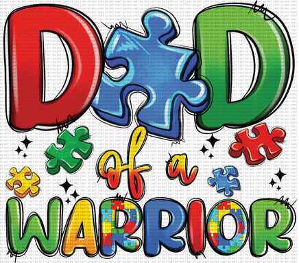 Dad Of A Warrior