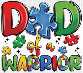 Dad Of A Warrior