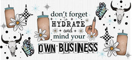 Don’t Forget To Hydrate UV Wrap