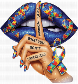 Don't Judge What You Don't Understand Autism