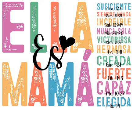 Ella Es Mama