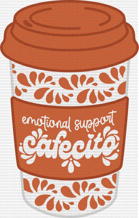 Emotional Support Cafecito