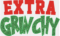 Extra Grinchy
