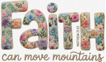 Faith Can Move Mountains Faux Yarn