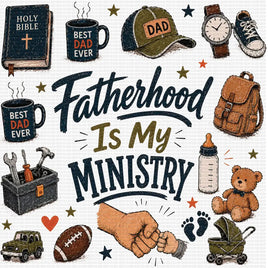 Fatherhood is My Ministry