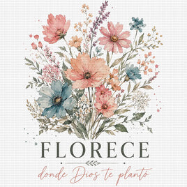 Florece donde Dios te planto