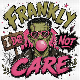 Frankly I Do Not Care