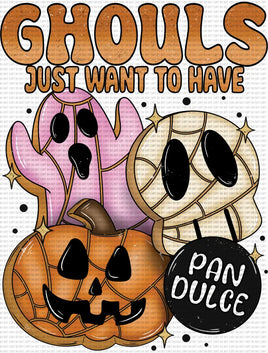 Ghouls Just Want To Have Pan Dulce