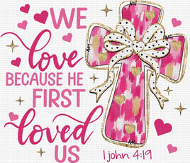 He First Loved Us