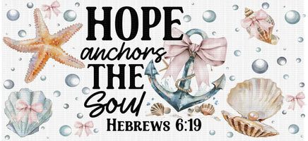 Hope Anchors the Soul UV Wrap