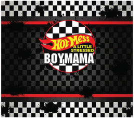 Hot mess boy mama tumbler wrap