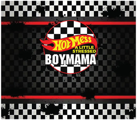 Hot mess boy mama tumbler wrap