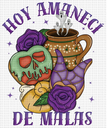 Hoy Amaneci De Malas