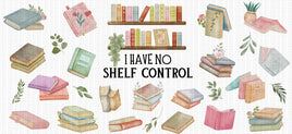 I Have No Shelf Control UV Wrap