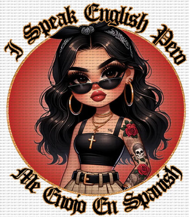 I speak English pero me enojo en Spanish UV DECAL