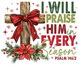 I will Praise Him Christmas