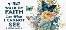 I will walk by faith UV Wrap