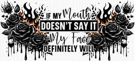 If My Mouth Doesn’t Say It UV Wrap