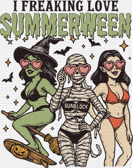 I Freakin Love Summerween Girls