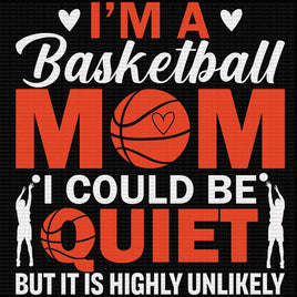 I’m a basketball mom