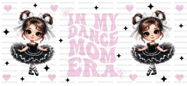 In My Dance Mom Era UV Wrap