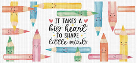 It Takes a Big Heart UV Wrap