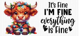 It’s Fine I’m Fine Christmas Cow UV Wrap