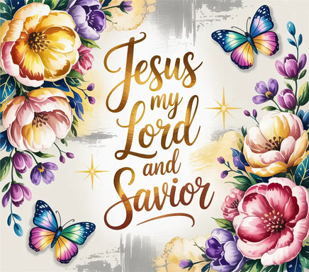Jesus is my Lord and Savior tumbler wrap